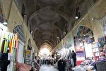 بازارهای تاریخی شیراز باید با اصالت خود حفظ شوند